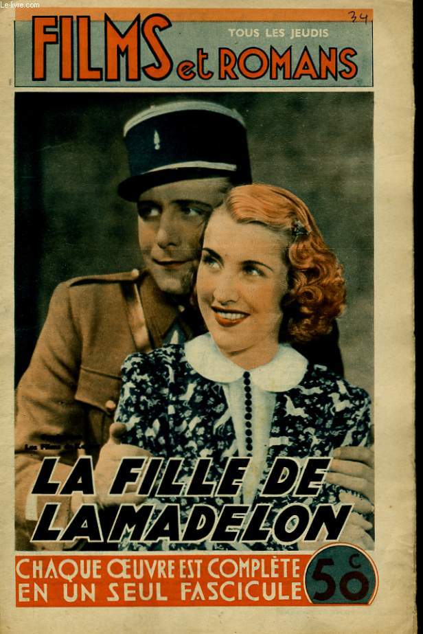 FILMS ET ROMANS - LE FILLE DE LAMADELON - 2EME ANNEE - N34