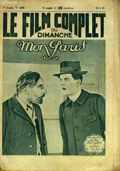 LE FILM COMPLET DU DIMANCHE N 455 - 7E ANNEE - MON PARIS