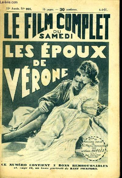 LE FILM COMPLET DU SAMEDI N 995 - 10E ANNEE - LES EPOUX DE VERONE