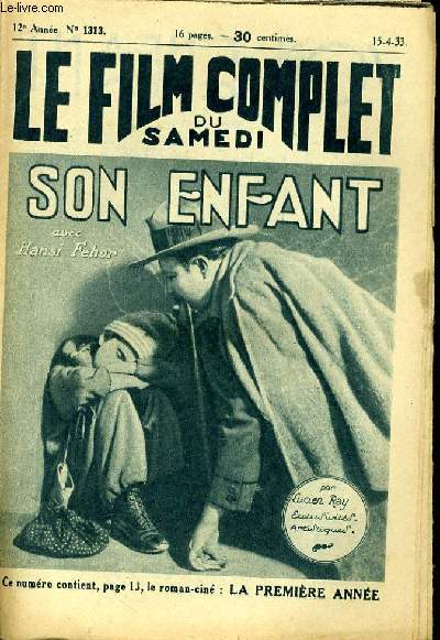 LE FILM COMPLET DU SAMEDI N 1313 - 12E ANNEE - SON ENFANT