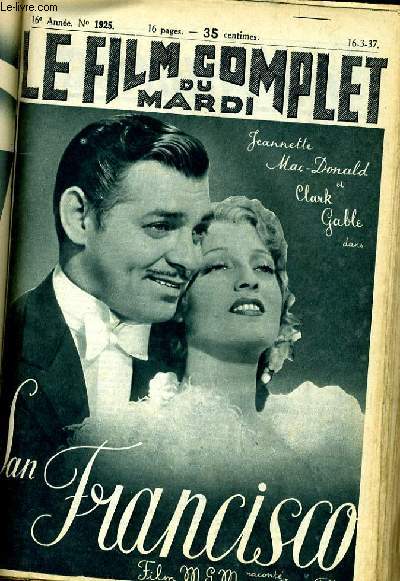 LE FILM COMPLET DU MARDI N 1925 - 16E ANNEE - SAN FRANCISCO