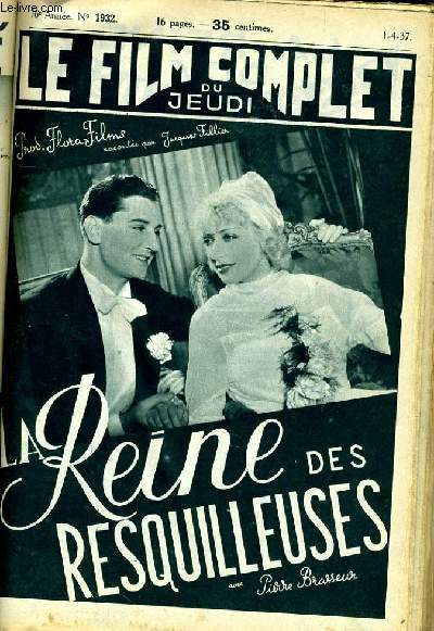 LE FILM COMPLET DU JEUDI N 1932 - 16E ANNEE - LA REINE DES RESQUILLEUSES