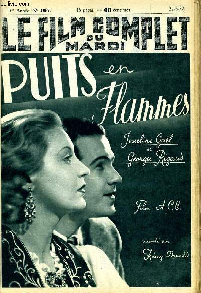 LE FILM COMPLET DU MARDI N 1967 - 16E ANNEE - PUITS EN FLAMMES
