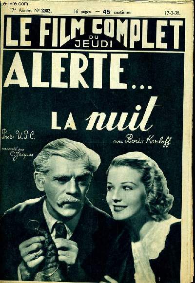 LE FILM COMPLET DU JEUDI N 2082 - 17E ANNEE - ALERTE... LA NUIT