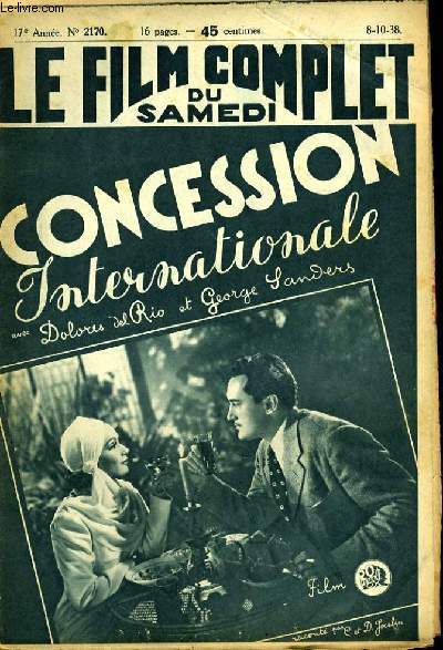 LE FILM COMPLET DU SAMEDI N 2170 - 17E ANNEE - CONCESSION INTERNATIONALE
