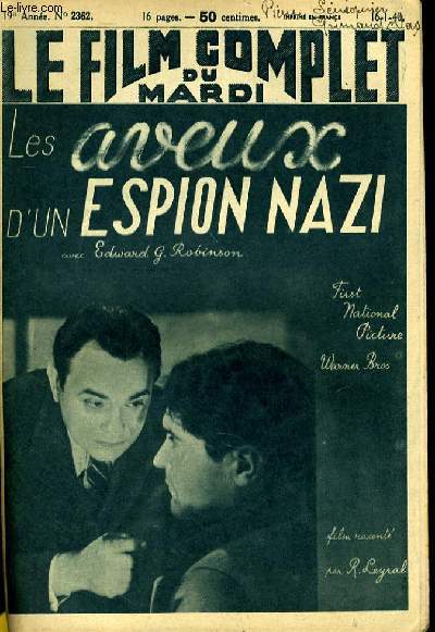 LE FILM COMPLET DU MARDI N 2362 - 19E ANNEE - LES AVEUX D'UN ESPION NAZI