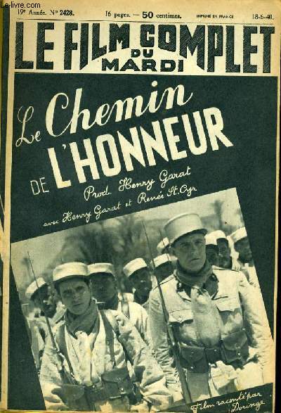 LE FILM COMPLET DU MARDI N 2428 - 19E ANNEE - LE CHEMIN DE L'HONNEUR