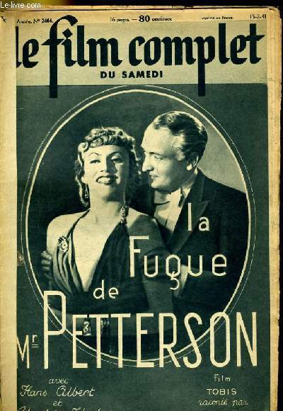 LE FILM COMPLET DU SAMEDI N 2464 - 20E ANNEE - LA FUGUE DE MR PETTERSON