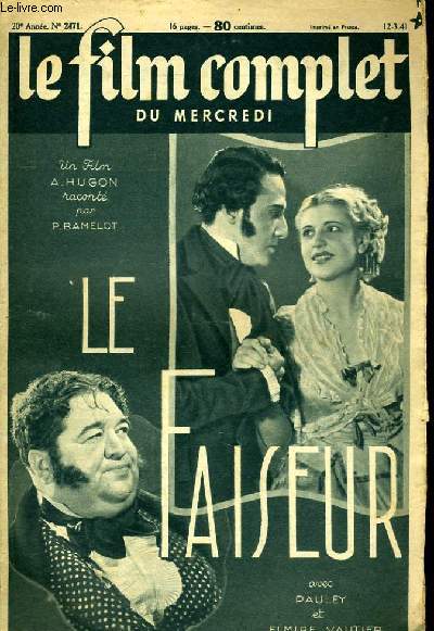 LE FILM COMPLET DU MERCREDI N 2471 - 20E ANNEE - LA FAISEUR