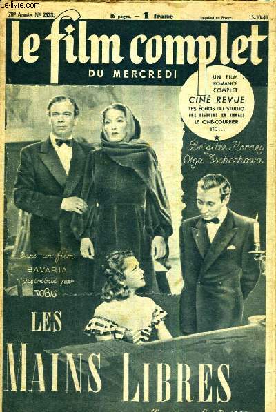LE FILM COMPLET DU MERCREDI N 2533. LES MAINS LIBRES avec BRIGITTE HORNEY et OLGA TSCHECHOVA