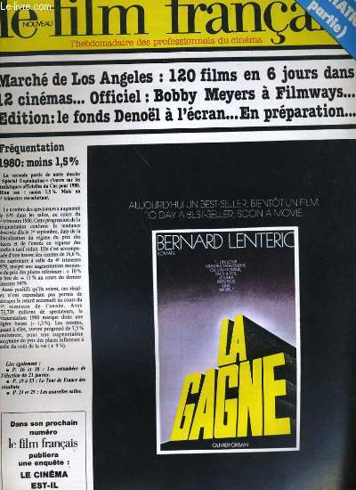 LE FILM FRANCAIS - N 1846 - MARCHE DE LOS ANGELES: 120 FILMS EN 6 JOURS DANS 12 CINEMAS. OFFICIEL: BOBBY MEYERS A FILMWAYS. EDITION: LE FONDS DENOL A L'ECRAN. EN PREPARATION...