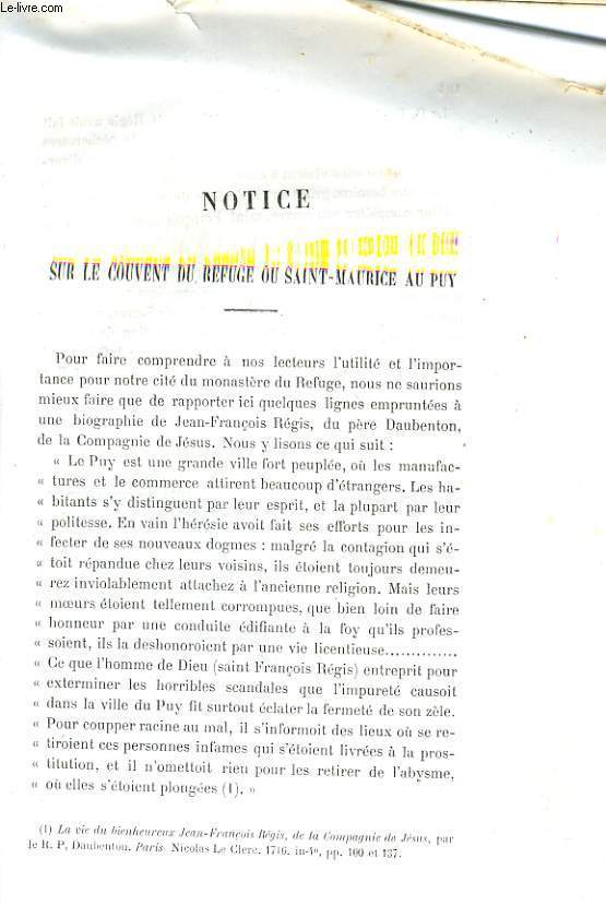 NOTICE SUR LE COUVENT DU REFUGE OU SAINT-MAURICE AU PUY / ATTAQUE D'UN DETACHEMENT DE GARDES-FRANCAISES ENTRE LA CHAISE-DIEU ET DORE-L'EGLISE (1641) / CONTES ET LEGENDES DE LA HAUTE-LOIRE