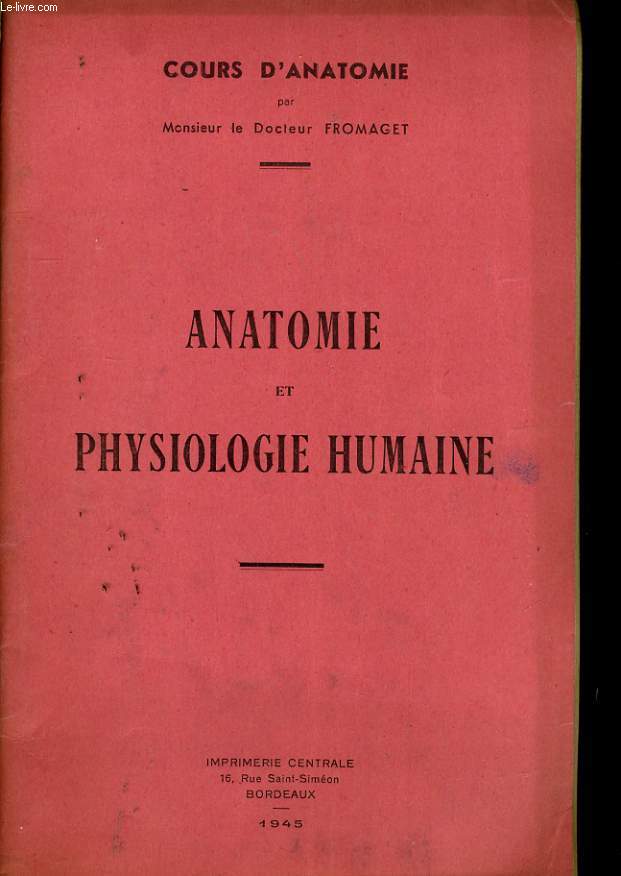 ANATOMIE ET PHYSIOLOGIE HUMAINE