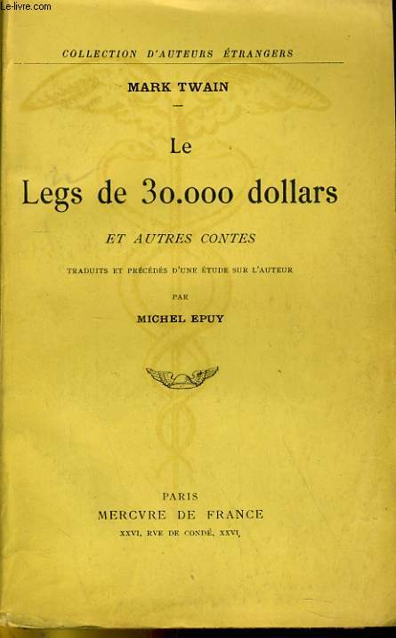 LE LEGS DE 30.000 DOLLARS ET AUTRES CONTES