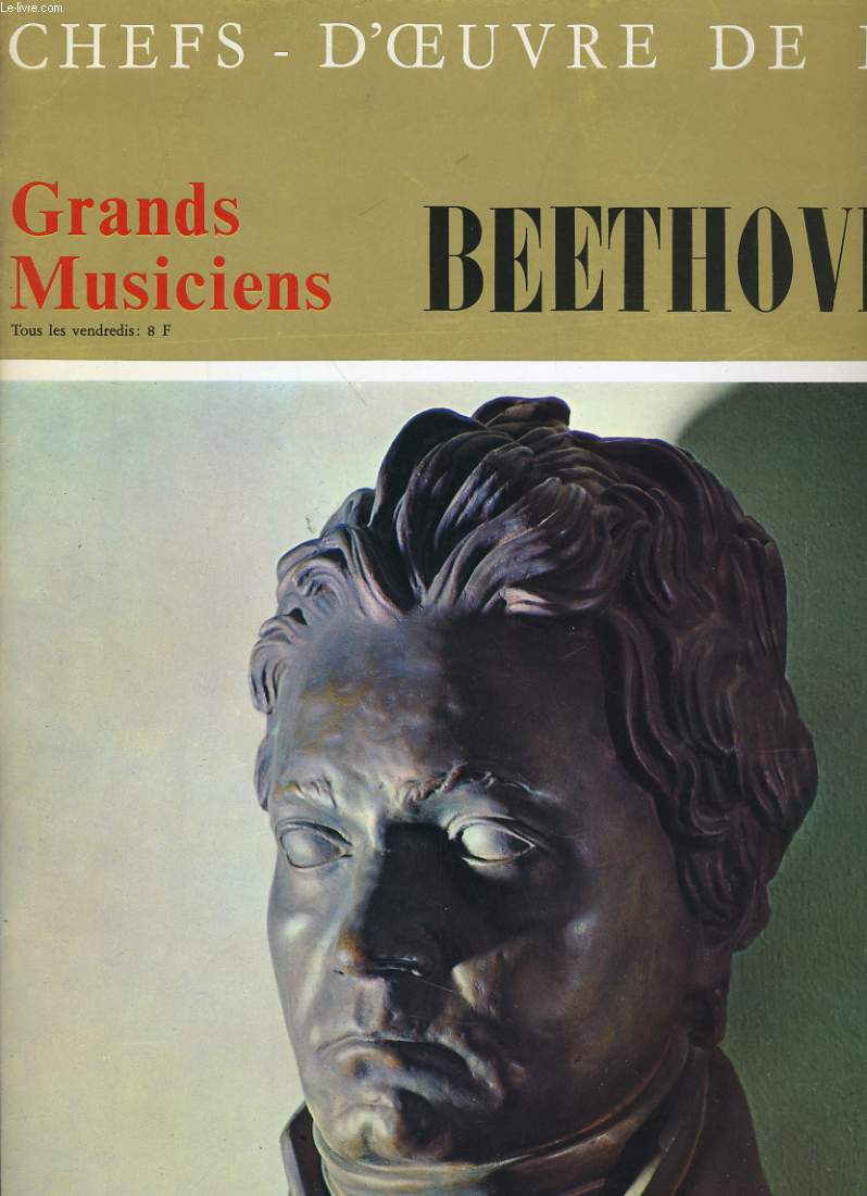 CHEFS D'OEUVRES DE L'ART N25 - GRANDS MUSICIENS - BEETHOVEN (VII)