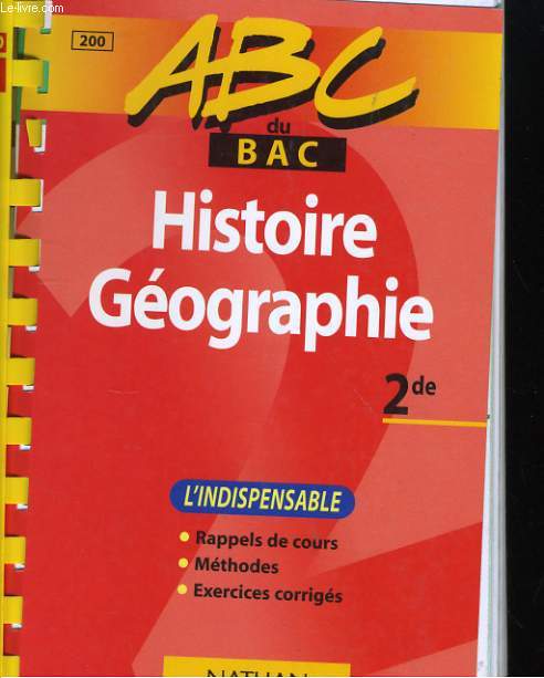 ABC DU BAC - HISTOIRE GEOGRAPHIE 2de