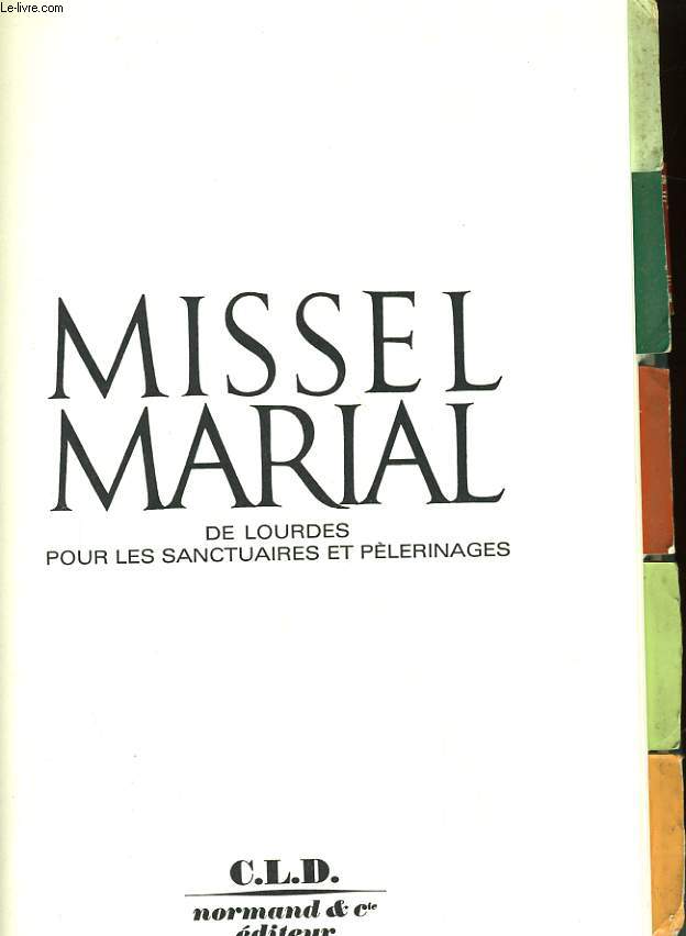 MISSEL MARIAL DE LOURDES POUR LES SANCTUAIRES ET PELERINAGES