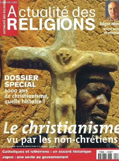 ACTUALITE DES RELIGIONS N11 - LE CHRISTIANISME VU PAR LES NON-CHRETIENS