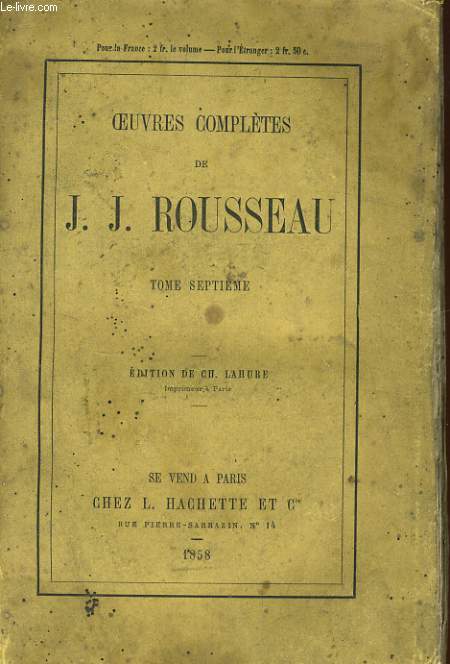 OEUVRES COMPLETE DE J. J. ROUSSEAU - TOME SEPTIEME