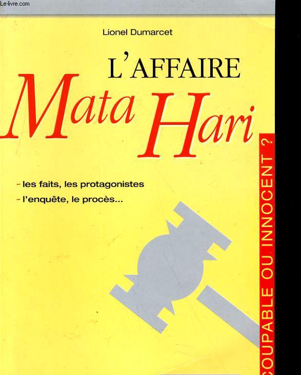 L'AFFAIRE MATA HARI