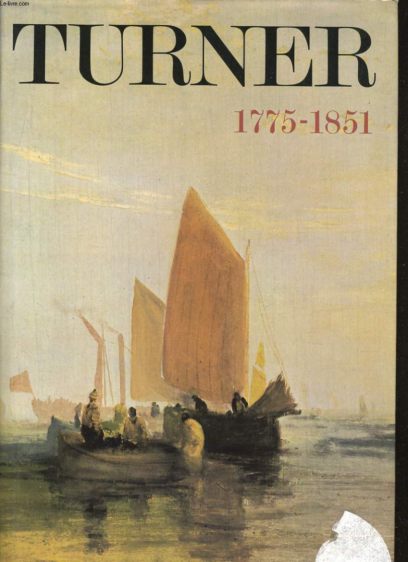 TURNER 1775-1851