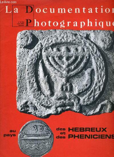 LA DOCUMENTATION PHOTOGRAPHIQUE N5-283 - AU PAYS DES HEBREUX ET DES PHENICIENS