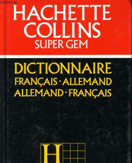 DICTIONNAIRE FRANCAIS-ALLEMAND / ALLEMAND-FRANCAIS