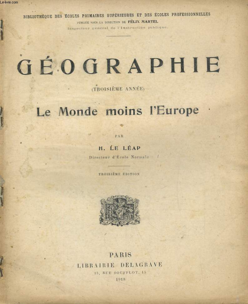GEOGRAPHIE (TROISIEME ANEE) LE MONDE MOINS L'EUROPE