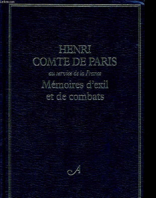 MEMOIRES D'EXIL ET DE COMBATS