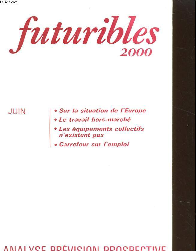 FUTURIBLE 2000 - ANALYSE-PREVISION-PROSPECTIVE N24