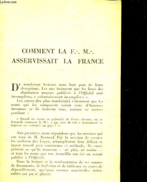 COMMENT LA FRANC-MACONNERIE ASSERVISSAIT LA FRANCE