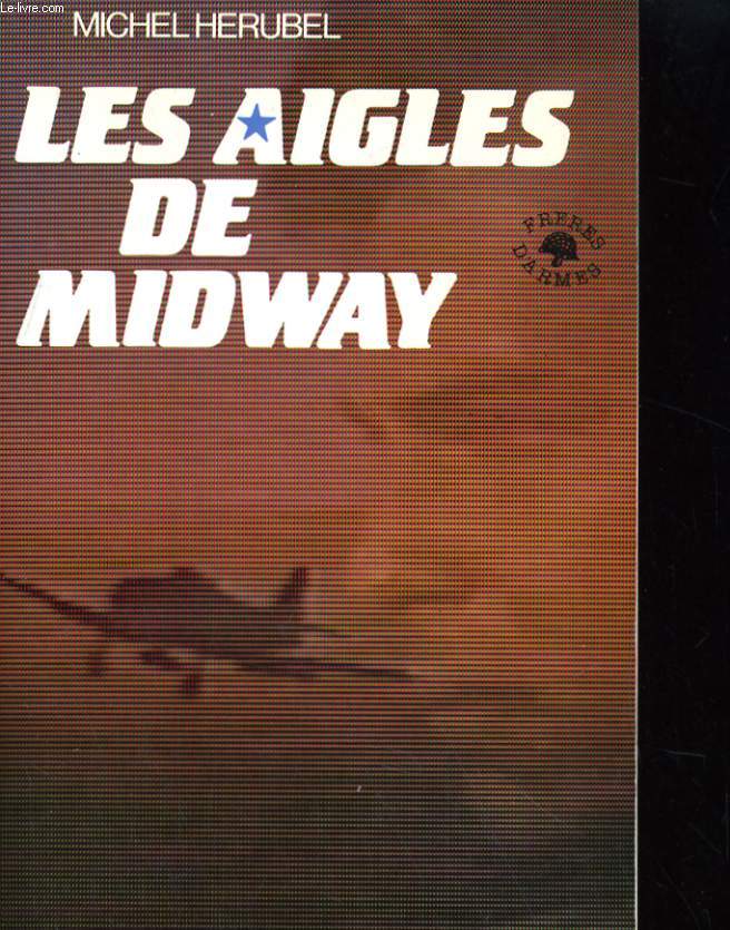 LES AIGLES DE MIDWAY