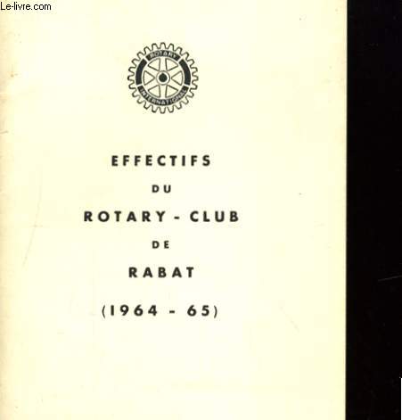 EFFECTIFS DU ROTARY-CLUB DE RABAT (1964-65)