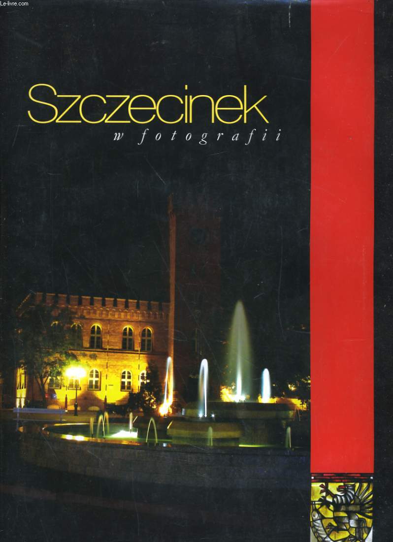 SZCZECINEK EN PHOTOGRAPHIES