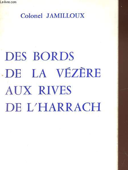 DES BORDS DE LA VEZERE AUX RIVES DE L'HARRACH