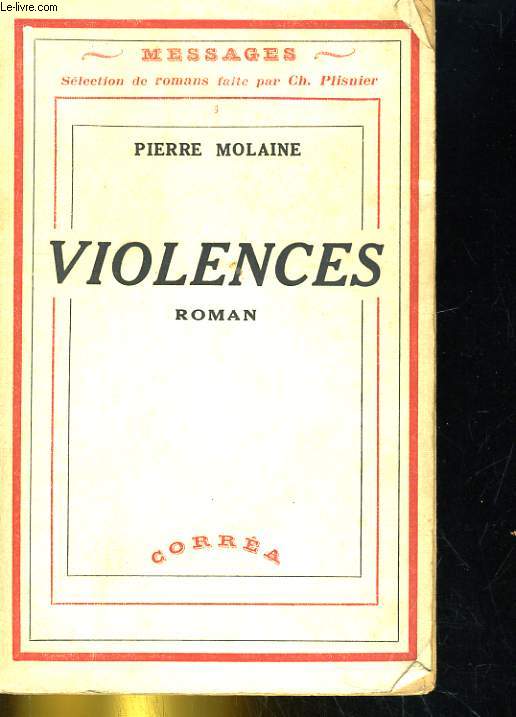 VIOLENCES. ROMAN