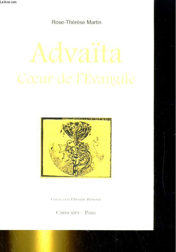 ADVAITA, COEUR DE L'EVANGILE