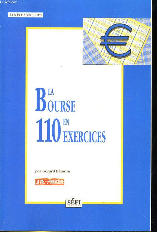 LA BOURSE EN 110 EXERCICES