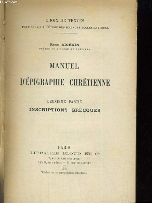 MANUEL D'EPIGRAPHIE CRETIENNE. DEUXIEME PARTIE: INSCRIPTIONS GRECQUES