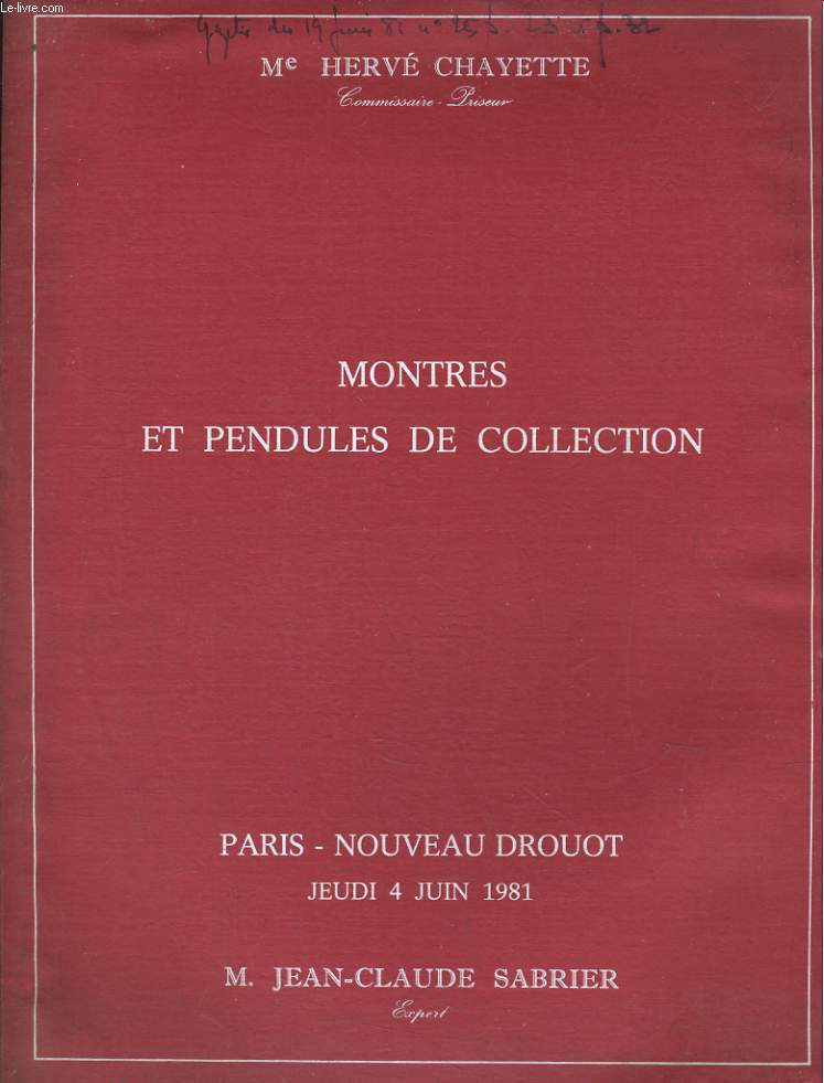 MONTRES ET PENDULES DE COLLECTFION. PARIS / NOUVEAU DROUOT JEUDI 4 JUIN 1981