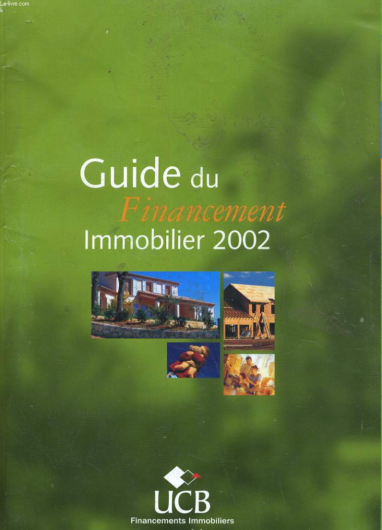 GUIDE DU FINANCEMENT IMMOBILIER 2002