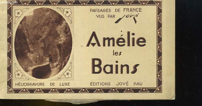 PAYSAGES DE FRANCE. AMELIE LES BAINS