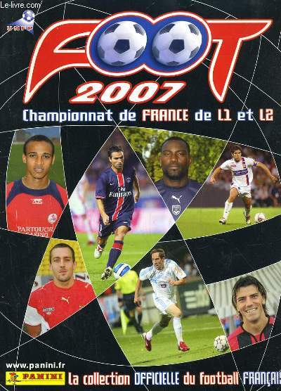 ALBUM PANINI VIERGE. FOOT 2007, CHAMPIONNAT DE FRANCE DE L1 ET L2