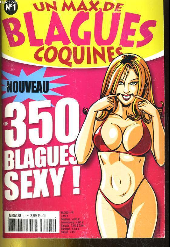 UN MAX DE BLAGUES COQUINES N1. PLSU DE 350 BLAGUES SEXY!