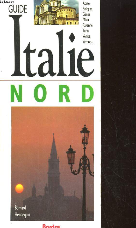 GUIDE ITALIE NORD
