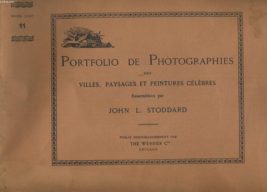 PORTFOLIO DE PHOTOGRAPHIES DES VILLES, PAYSAGES ET PEINTURES CELEBRES. SERIE D'ART 11