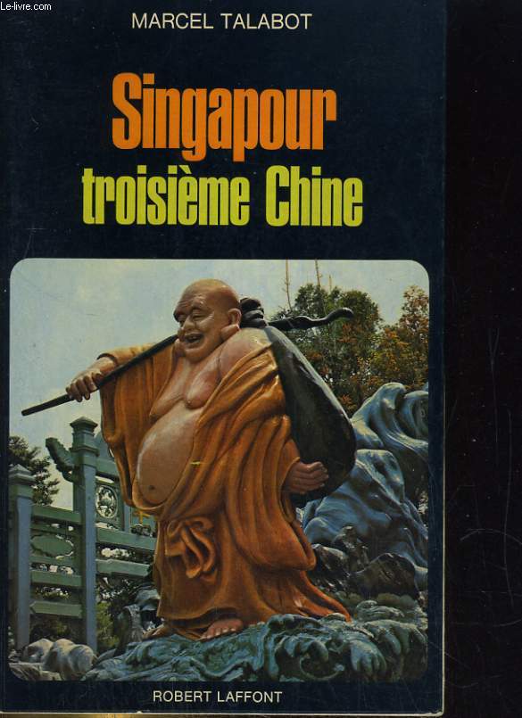 SINGAPOUR, TROISIEME CHINE