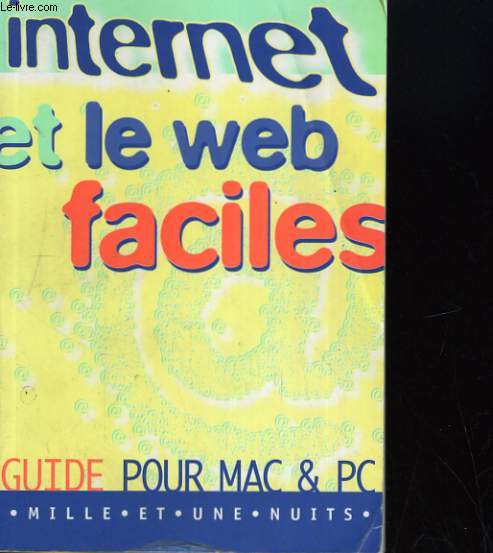 Internet et le Web faciles