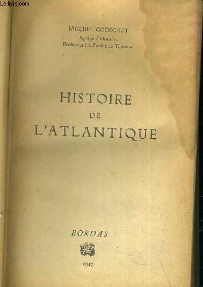 HISTOIRE DE L ATLANTIQUE