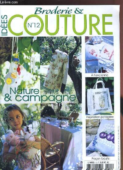 IDEES BRODERIE & COUTURE N12 - NATURE & CAMPAGNE